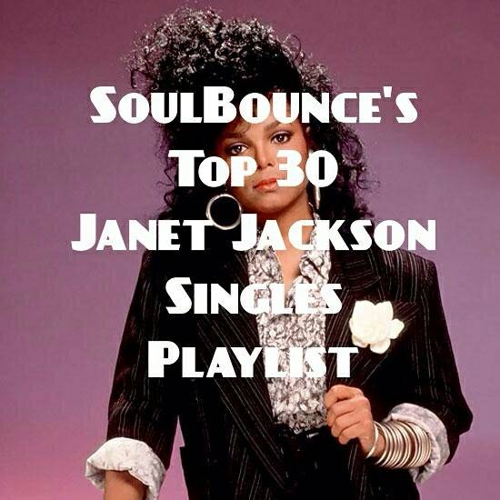 Soulbounce Playlist Soulbounces Top 30 Janet Jackson Singles