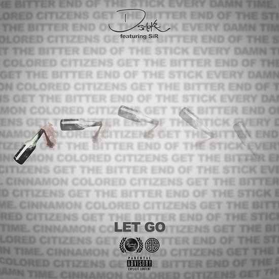 D’Smoke & SiR Contemplate The State Of The World On ‘Let Go’