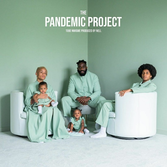 Tobe Nwigwe Drops Bars & Knowledge On ‘THE PANDEMIC PROJECT’