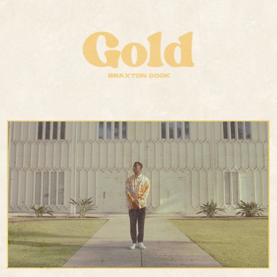 SoulBounce Exclusive: Braxton Cook Finds True Treasure At Home With ‘Gold’