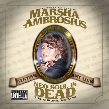 marsha-ambrosius-neo-soul-is-dead-the-chronic_mixtape.jpg