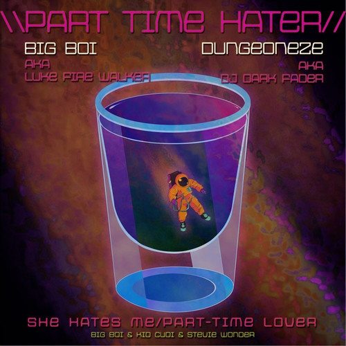Big Boi Part Time Hater Cover