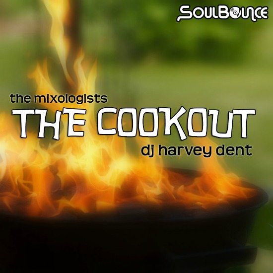 the-mixologists-dj-harvey-dent-the-cookout-cover-550