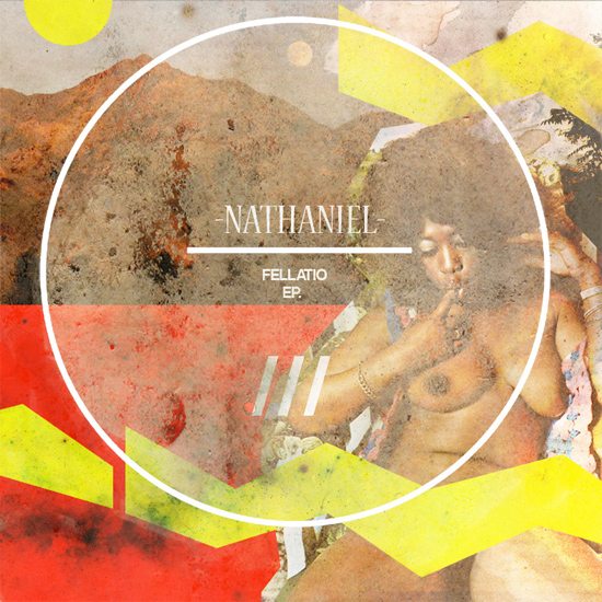nathaniel-fellatio-cover