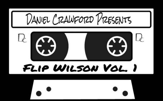 daniel-crawford-presents-flip-wilson-vol-1
