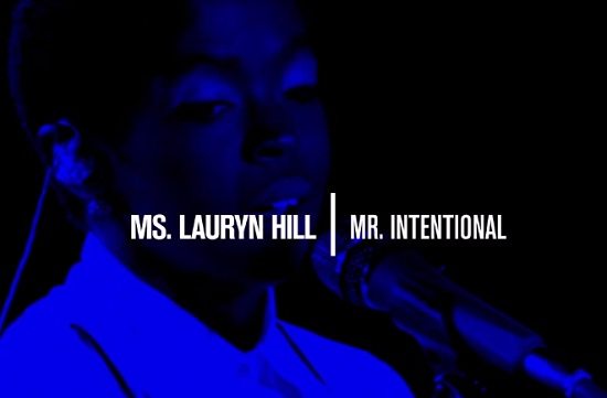 Lauryn Hill Mr Intentional Still