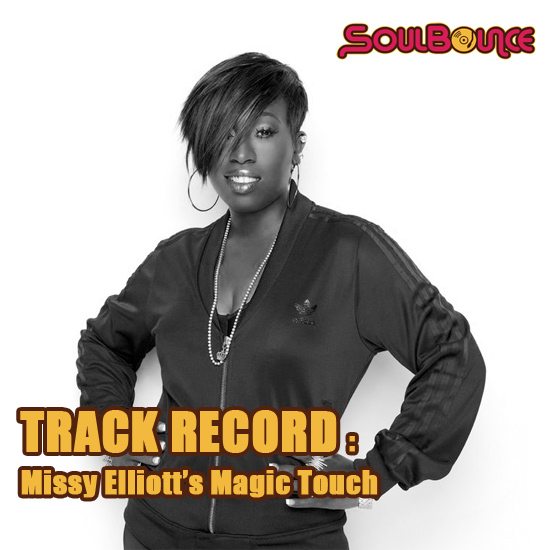 soulbounce-track-record-missy-elliotts-magic-touch-1