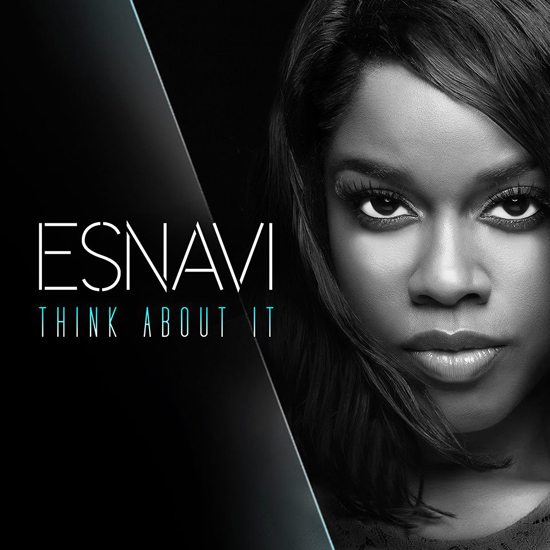 Esnavi_Think_About_It
