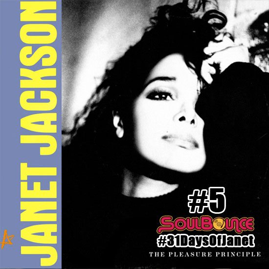 SoulBounce’s Top 30 Janet Jackson Singles: #5 ‘The Pleasure Principle ...