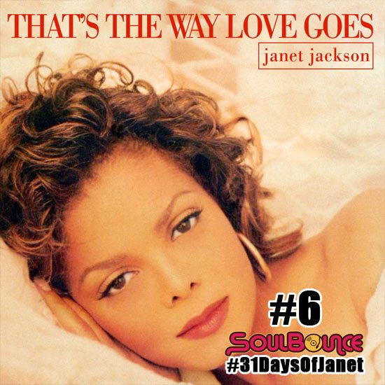 soulbounce-31-days-of-janet-jackson-6-thats-the-way-love-goes