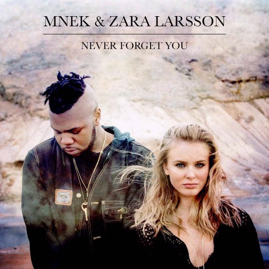 MNEK-Zara-Larsson-Never-Forget
