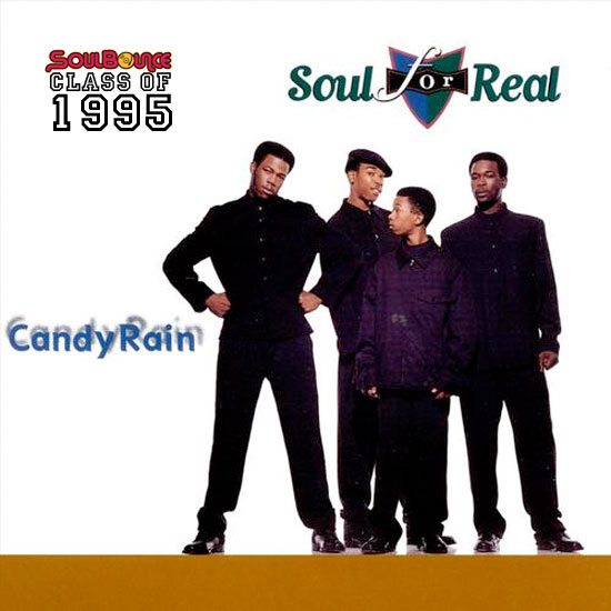 soulbounce-class-of-1995-soul-for-real-candy-rain