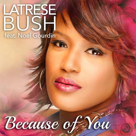 latrese-bush-because-of-you-single-cover-art-by-Mellina-Stoney