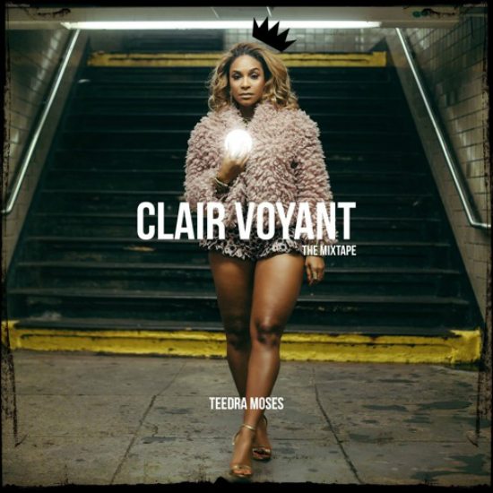 teedra-moses-clair-voyant-mixtape-cover