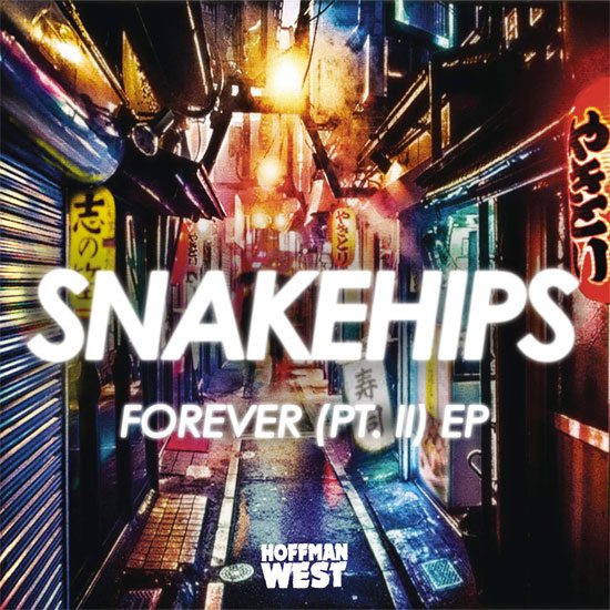 snakehips-forever-pt-ii-ep-cover