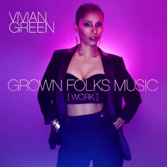 Vivian-Green-Grown-Folks-Music-Cover