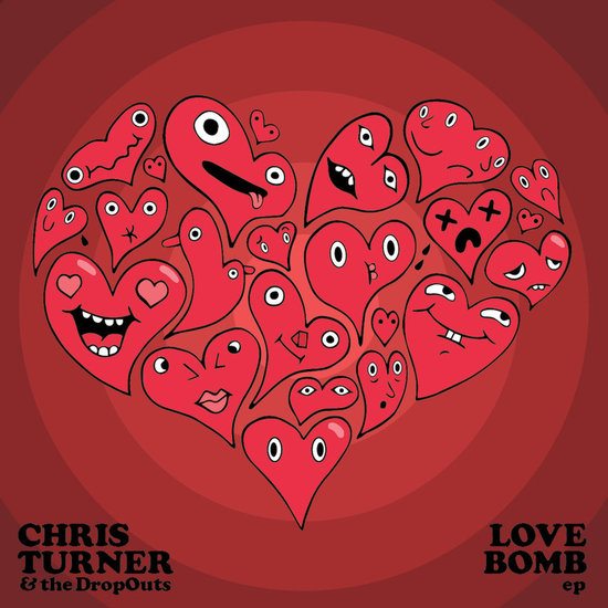 chris-turner-dropouts-love-bomb-ep-cover-art