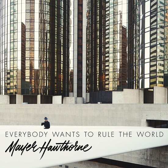 mayer-hawthorne-everybody-wants-to-rule-the-world