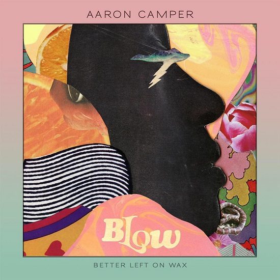 aaron-camper-blow-cover