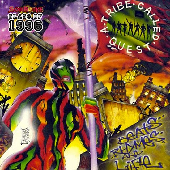 soulbounce-class-of-1996-a-tribe-called-quest-beat-rhymes-and-life