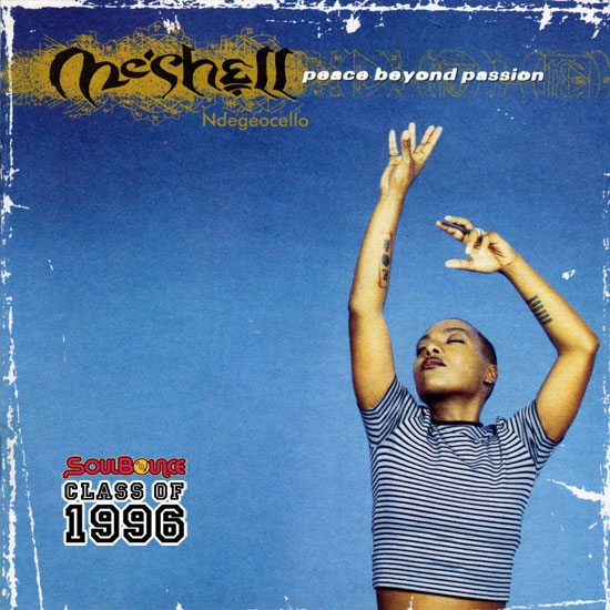 soulbounce-class-of-1996-meshell-ndegeocello-peace-beyond-passion