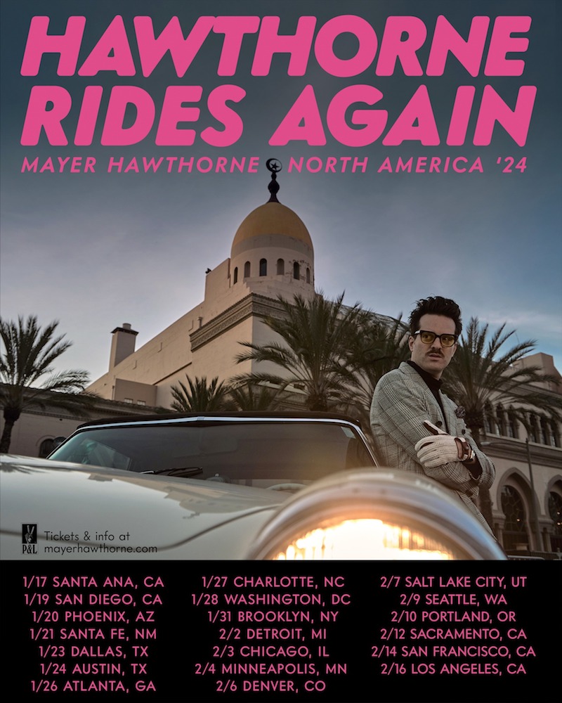 Mayer Hawthorne - Hawthorne Rides Again