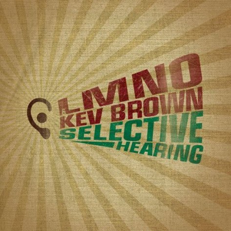lmno_kev_brown_selective_hearing.jpg
